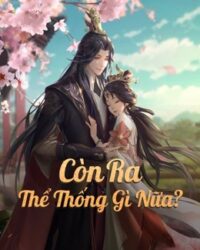 Còn Ra Thể Thống Gì Nữa? (Phần 1)